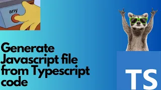Convert TypeScript to JavaScript Simple Steps for Beginners