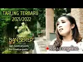 Download Lagu BAN SEREP - ROSSA ANGELINA - Cipt. EMEK ARYANTO - TARLING TERBARU 2021/2022