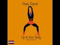 Up in Her Belly (Remastered)