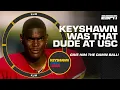 Keyshawn reminds us he was THAT DUDE at USC KJM