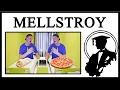 Who Is Mellstroy