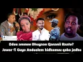 Download Lagu Dhugaan Qananii baate? Jawar fi Guyo Wariyoo Andualem akka hidhamuuf dhibbaa gochaa jiru