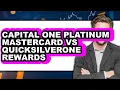 Capital One Platinum Mastercard vs QuicksilverOne Rewards - Full Comparison