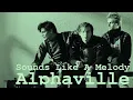 Download Lagu Alphaville - Sounds Like a Melody (Grabowsk! Remix)