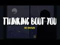 Download Lagu rei brown - Thinking Bout You (feat. Joji)  //LYRICS//