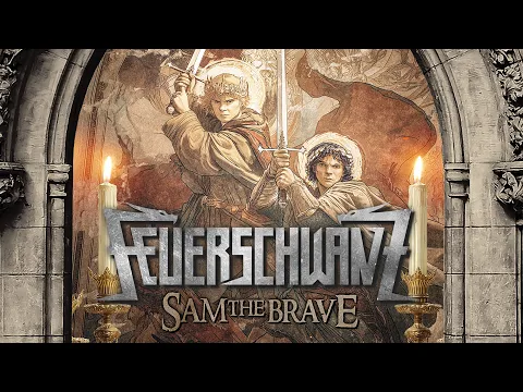 Video Thumbnail: FEUERSCHWANZ - Sam The Brave (Official Video) | Napalm Records