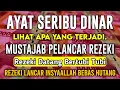 Lagu AL HAMDULILLAH TERBUKTI‼️ Setelah Mendengarkan Ayat 1000 Dinar🤲 Rezeki Datang Tak Terduga