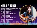 Download Lagu Kitchie Nadal 2024 MIX Playlist - Huwag Na Huwag Mong Sasabihin, Same Ground, Bulong !!!, Ligaya