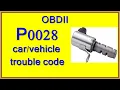 p0028 vehicle trouble code