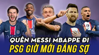 Quên Mbappe, Neymar hay Messi đi, PSG phiên bản 2025 mới thật sự đáng sợ