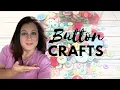 10 Insanely EASY DIY Crafts Using BUTTONS Button DIY Crafts DIY Button Art