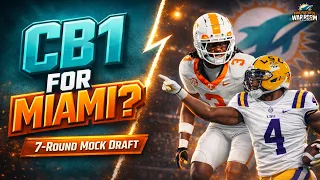 Miami Dolphins 2026 7-Round Mock Draft Who s CB1 Top Cornerback