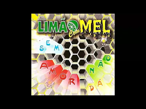 Download MP3 Limão com Mel - Fica Comigo