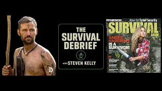 Survival Debrief Podcast with Steven Kelly and Naked and Afraid LEGEND Amber Hargrove
