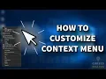 How To Customize Right Click Context Menu To Edit Add Delete Options Windows 10 Easy Way