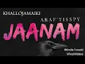 Download Lagu #Jaanam (Official Music Video) ft. Araf'Tisspy (KHALLOJAMAIKI ) | DesiHipHop 2018