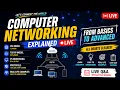 Computer Networking Explained LIVE OSI Model IP Addressing Protocols