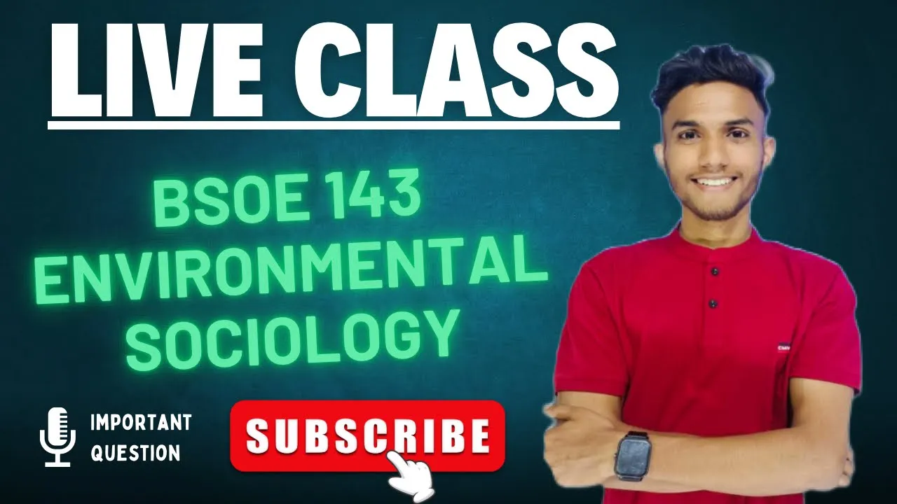 BSOE 143 | Important questions | Environmental Sociology | IGNOI WALAY
