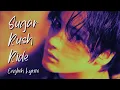 Download Lagu Sugar Rush Ride • TXT • English Lyrics