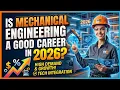 Is Mechanical Engineering a good career in 2026 in just 5 min Explanation In English