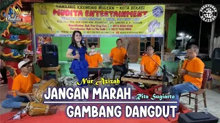 Download JANGAN MARAH Voc. Nur Azizah - ORGEN GAMBANG KROMONG MUDITA ENTERTAINMENT BEKASI MP3