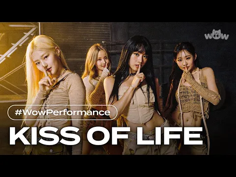 Download MP3 [와우퍼포먼스] KISS OF LIFE(키스오브라이프) '쉿(Shhh)'
