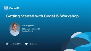 Getting Started with CodeHS Workshop with CodeHS Teacher Trainer Erik Magness