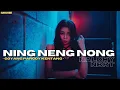 Download Lagu DJ NING NENG NONG 🎶 DJ VIRAL TIKTOK TERBARU🎧#Djygkaliancari