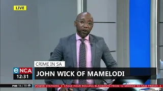 crime in sa john wick of mamelodi