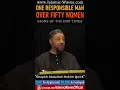 Download Lagu 1 Responsible Man Over 50 Women Signs Of End Of Times By Shaykh Abdullah Hakim Quick