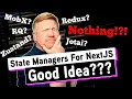 NextJS State Management Good Idea
