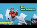 Going Going Gone - Knox Pop Rock Drum Cover by Matt The Drummer