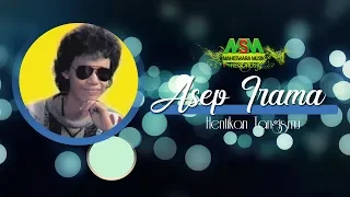 asep irama hentikan tangismu official music video lyrics