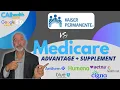 Kaiser Permanente vs Medicare Advantage Plans Supplement Plans