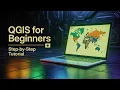 QGIS for Beginners Full Tutorial Step by Step