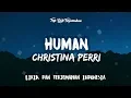 Download Lagu Human - Christina Perri ( Lirik Terjemahan )