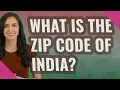What is the zip code of India