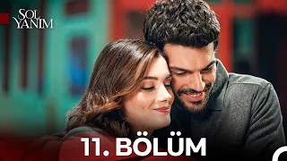 Sol Yanım 11. Bölüm - Sen Benim En Güzel Tesadüfümsün