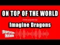 Download Lagu Imagine Dragons - On Top of the World (Karaoke Version)