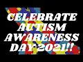 Celebrate World Autism Awareness Day 2021 Uplifting Autism Quotes