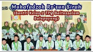 Download [Muhafadzoh diiringi Hadrah]| Hafalan Bahasa Arab (Ro'sun Sirah)-Kelas 2 TPQ Baitussalam Bulupayung] MP3