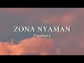 Download Lagu Zona Nyaman - Fourtwnty (Lirik+Cover)
