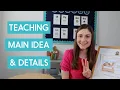 3 Tips for Teaching Main Idea Details