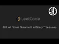 863 All Nodes Distance K in Binary Tree LeetCode Java