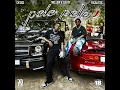 Chcco Focalistic  Mellow  Sleazy  Pele Pele Official Audio