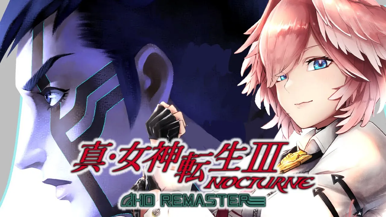 #22【真・女神転生Ⅲ NOCTURNE HD REMASTER】初見プレイ！ストーリークライマックス！！千晶を倒すぞ！！！！！！！【鷹嶺ルイ/ホロライブ】※ネタバレあり