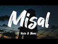 Download Lagu Misal - Yovie \u0026 Nuno (Lyrics)