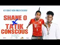 Shane O X Tatic Conscious Mix 2023 | Shane O X Tatic  Conscious & Positive Songs (Dj Zee K)