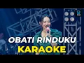 Download Lagu OBATI RINDUKU | KARAOKE TANPA VOCAL | DANGDUT KOPLO |  RENA MOVIES