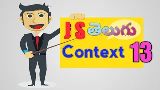 13 JavaScript Tutorial in Understand the context in JavaScript